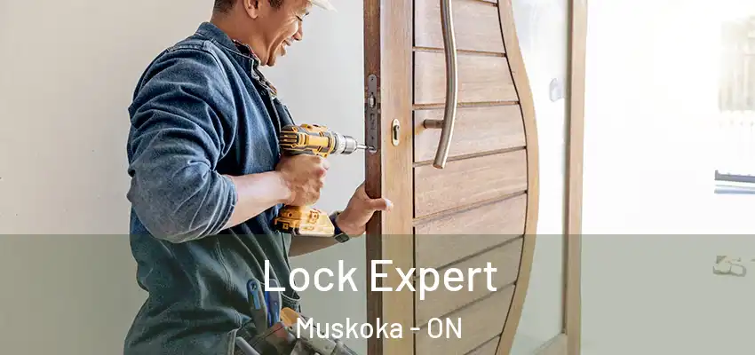  Lock Expert Muskoka - ON